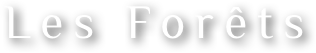 Les Forêts